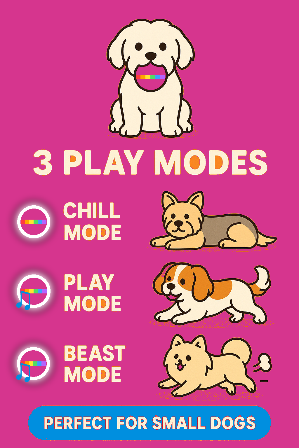 Hot Pink Mini — 3 play modes